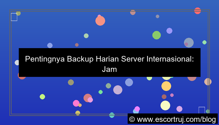 gambar server internasional backup harian