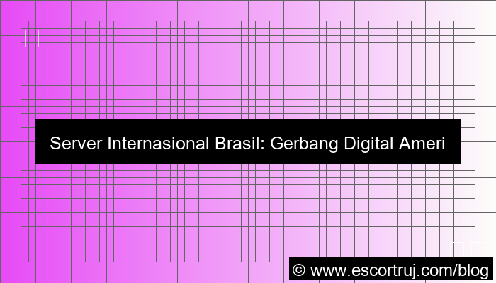 server internasional brasil