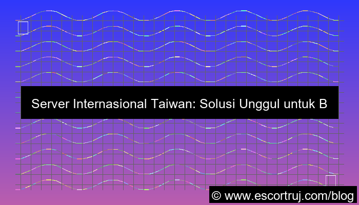 ilustrasi server internasional taiwan