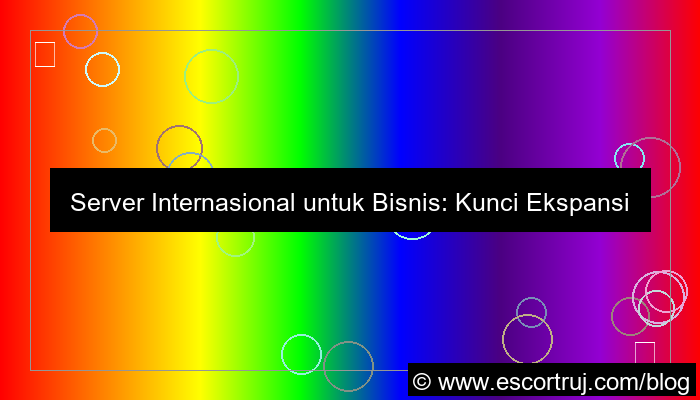 server internasional untuk bisnis