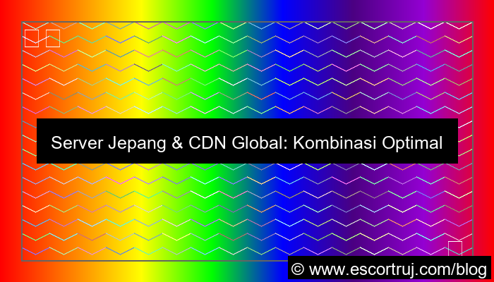 desain server jepang cdn global