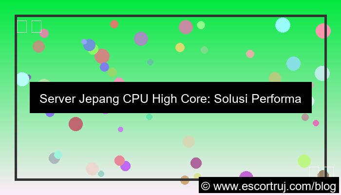 visual server jepang cpu high core
