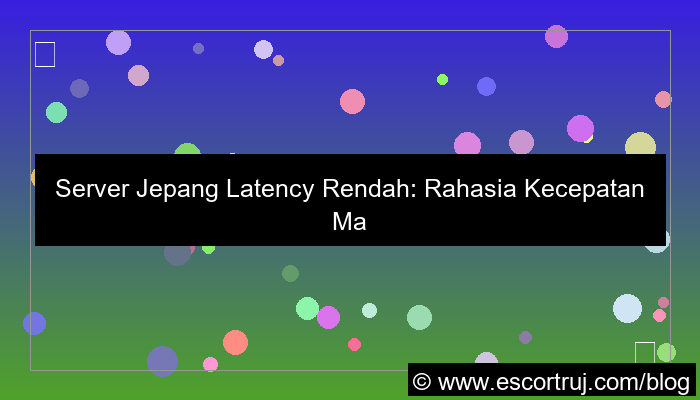 server jepang latency rendah