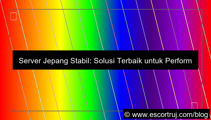 gambar server jepang stabil