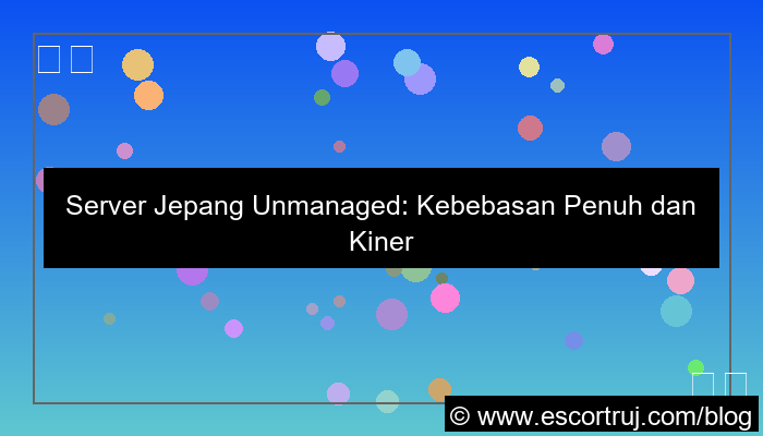 server jepang unmanaged