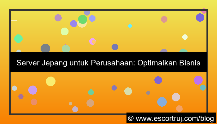 server jepang untuk perusahaan