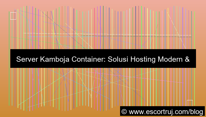 grafik server kamboja container