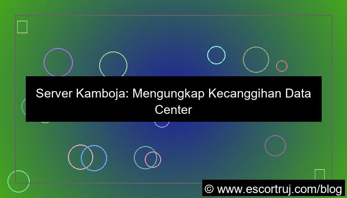 gambar server kamboja data center modern