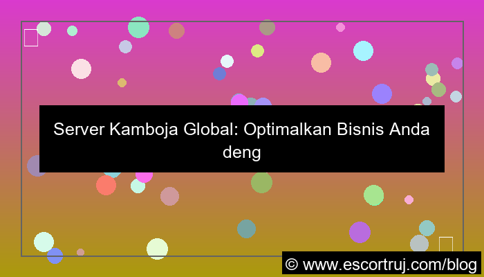 server kamboja global