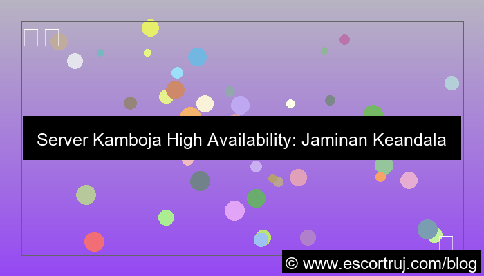 visual server kamboja high availability
