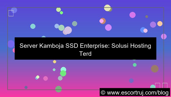 ilustrasi server kamboja ssd enterprise