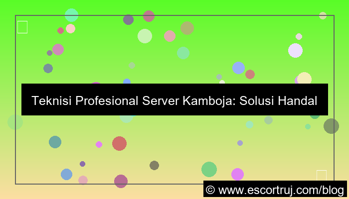 grafik server kamboja teknisi profesional