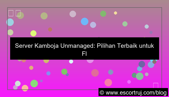 server kamboja unmanaged