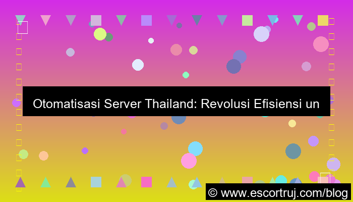 gambar server thailand automation