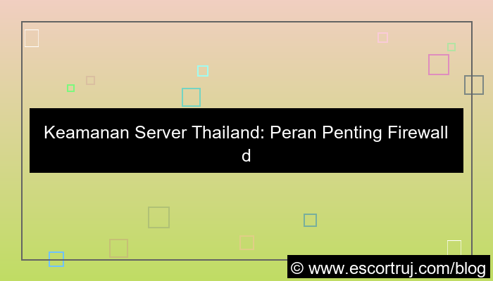 server thailand firewall