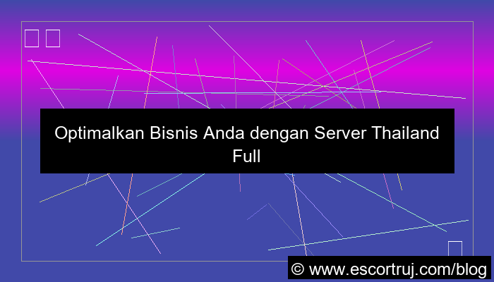 server thailand full managed