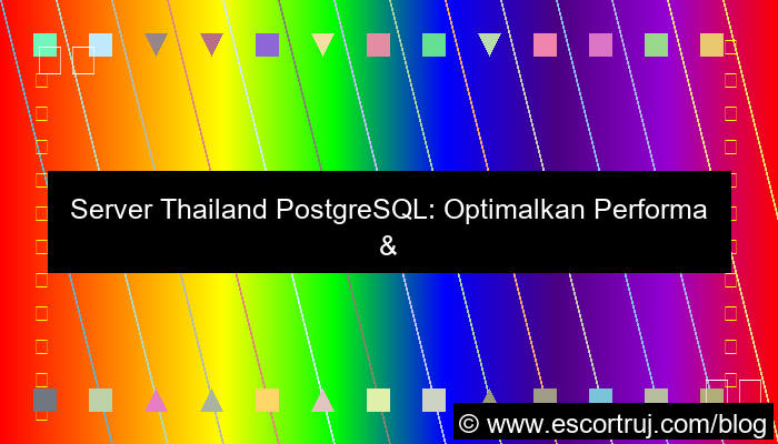 gambar server thailand postgresql