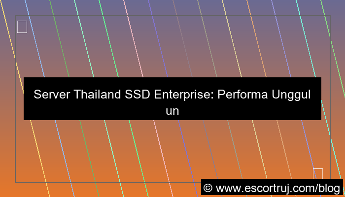 visual server thailand ssd enterprise