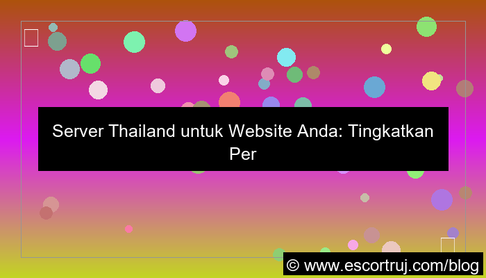 desain server thailand untuk website